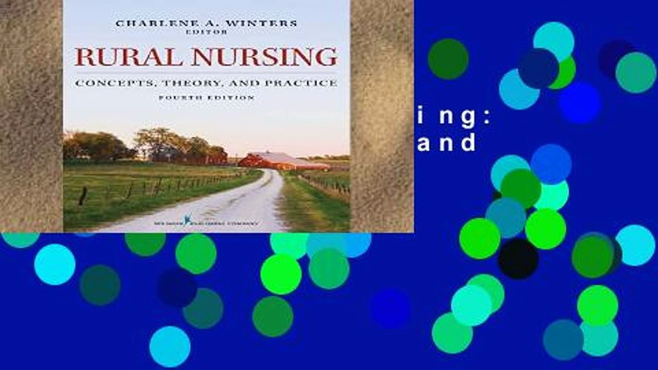 Review  Rural Nursing: Concepts, Theory, and Practice