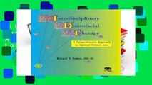 Library  Interdisciplinary Dentofacial Therapy: A Comprehensive Approach to Optimal Patient Care