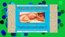 Library  VACCINES ARE THEY REALLY SAFE: Are They Really Safe and Effective?