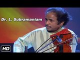 Dr L Subramaniam | Raag Gauri Manohari | Violin | Carnatic Classical | Idea Jalsa | Art and Artistes