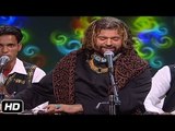 Rakho Mori Laaj Garib Nawaz | Sufi Song By Hans Raj Hans | Idea Jalsa | Art and Artistes