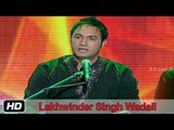 Ve Mahiye Tere Vekhan Nu | Lakhwinder Singh Wadali | Sufi Songs | Idea Jalsa | Art And Artistes