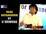 Mandolin Srinivas | Natnarayani | Carnatic Classical | Instrumental | Idea Jalsa | Art And Artistes