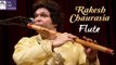 Rakesh Chaurasia Flute | Hindustani Classical | Instrumental | Idea Jalsa | Art and Artistes