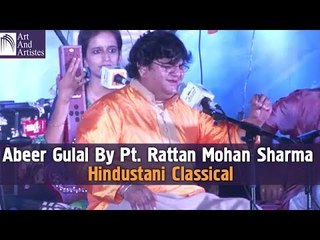 Abeer Gulal By Pt. Rattan Mohan Sharma | Hindustani Classical | Idea Jalsa | Art And Artistes