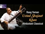 Ustad Shujaat Khan Sitar | Hindustani Classical | Instrumental | Idea Jalsa | Art and Artistes