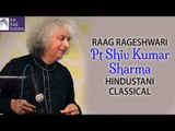 Pt Shiv Kumar Sharma | Santoor | Hindustani Classical | Instrumental | Idea Jalsa | Art and Artistes