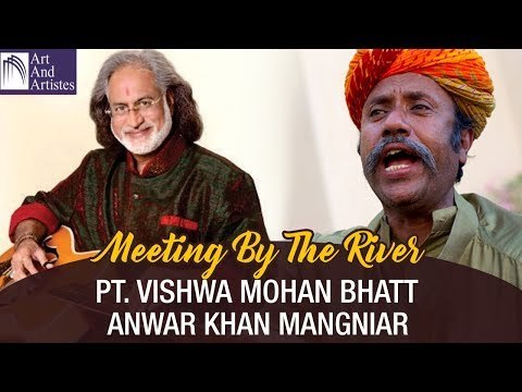 Pt Vishwa Mohan Bhatt | Mangniar | Meeting By The River | Fusion | Idea Jalsa | Art and Artistes