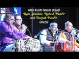 Ram Shankar | Rakesh Pandit | Deepak Pandit | Man Kunto Maula | Idea Jalsa | Art and Artistes