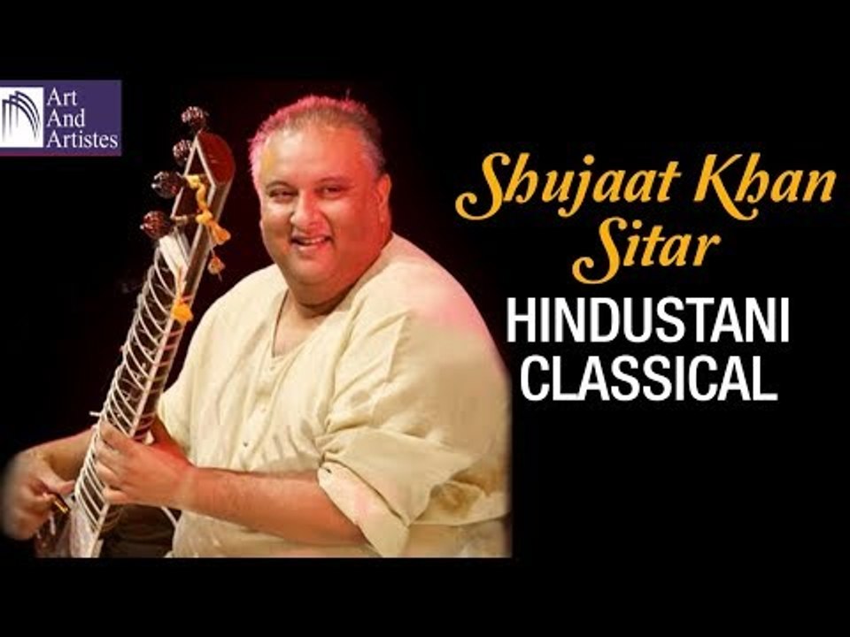 Shujaat Khan Sitar | Hindustani Classical | Instrumental Music | Idea Jalsa | Art and Artistes