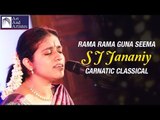 Rama Rama Guna Seema | S J Jananiy | Aadi Taal | Carnatic Classical | Idea Jalsa | Art and Artistes
