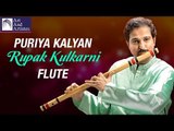 Flute Music | Rupak Kulkarni | Hindustani Classical | Instrumental | Idea Jalsa | Art and Artistes