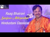 Aata Kothe Dhave Song | Sanjeev Abhyankar | Hindustani Classical | Idea Jalsa | Art And Artistes