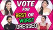 Shivangi Joshi, Nakuul Mehta | Vote For BEST & WORST Dressed Actors | Star Parivaar Awards 2018