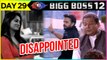 Dipika Kakar DISAPPOINTED With Sreesanth & Anup Jalota Re-Entry | Bigg Boss 12 Episode 29 Update