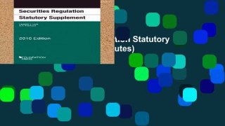 Review  Securities Regulation Statutory Supplement (Selected Statutes)