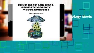 Review  Punk Rock and UFOs: Cryptozoology Meets Anarchy