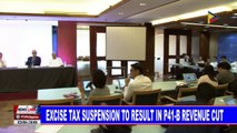 Excise tax suspension to result in P41-B revenue cut