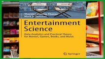 D.O.W.N.L.O.A.D [P.D.F] Entertainment Science: Data Analytics and Practical Theory for Movies,