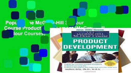 Popular The McGraw-Hill 36-Hour Course Product Development (McGraw-Hill 36-Hour Courses)