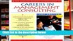 [P.D.F] The Harvard Business School Guide to Careers in Management Consulting 2001 (Career Guide: