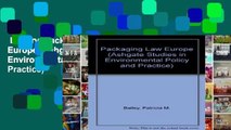 Library  Packaging Law Europe (Ashgate Studies in Environmental Policy and Practice)