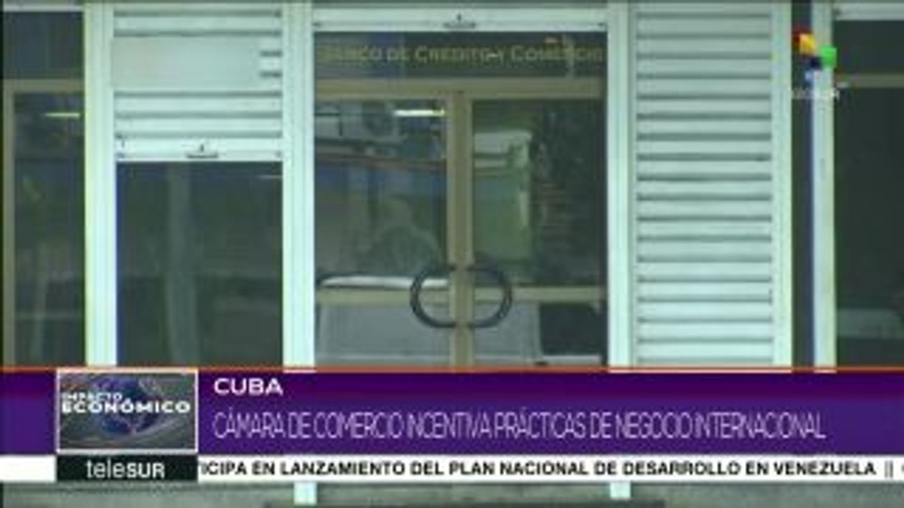 Cámara de Comercio cubana incentiva prácticas de negocio internacional
