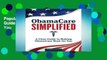 Popular Obamacare Simplified: A Clear Guide to Making Obamacare Work for You