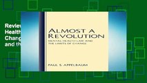 Review  Almost a Revolution: Mental Health Law   the Limits of Change: Mental Health Law and the