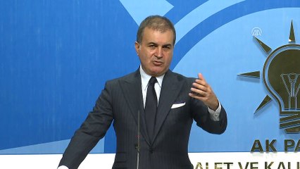 Çelik: '(Kaşıkçı'nın ortadan kaybolması) Bütün kurumlarımız olayın aydınlatılması için etkili bir çalışma yürütüyor' - ANKARA