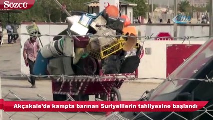 Akçakale çadır kent boşaltılıyor.