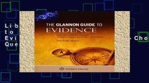 Library  Glannon Guide to Evidence: Learning Evidence Through Multiple-Choice Questions and