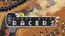 Super Pixel Racers - Trailer d'annonce