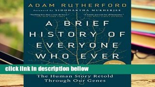 Library  A Brief History of Everyone Who Ever Lived: The Human Story Retold Through Our Genes