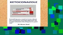 Library  Ketoconazole: Everything you need to know about the Treatment and Management Of Fungal