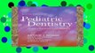 Review  Pediatric Dentistry: Infancy through Adolescence, 6e