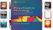 Best product  Psychiatric Nursing: Assessment, Care Plans, and Medications