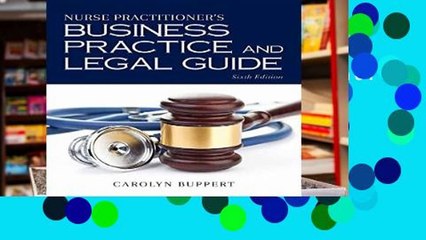 Popular Nurse Practitioner s Business Practice And Legal Guide