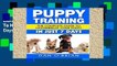 Library  Puppy Training: The Complete Guide To Housebreak Your Puppy in Just 7 Days