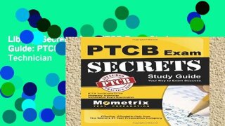 Library  Secrets of the PTCB Exam Study Guide: PTCB Test Review for the Pharmacy Technician