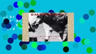 Library  Emergency!: The Active Horseman s Book of Emergency Care