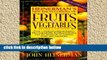 Review  Heinermans Encyclopedia of Fruits, Vegetables and Herbs, Revised Edition