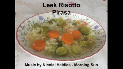Leek & Carrot Risotto Pirasa