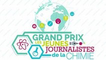 Grand prix les jeunes Journaliste de la Chimie : Reportage de Jimmy Leyes et Benjamin Robert