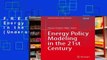 F.R.E.E [D.O.W.N.L.O.A.D] Energy Policy Modeling in the 21st Century (Understanding Complex