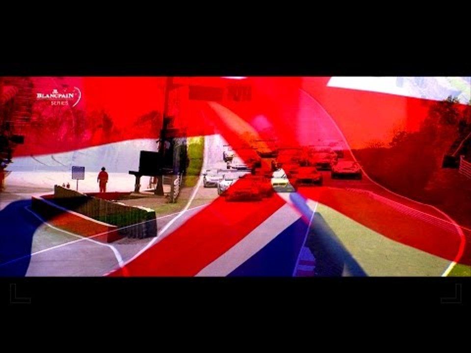 BRANDS HATCH IS HERE! - Blancpain GT Series 2016