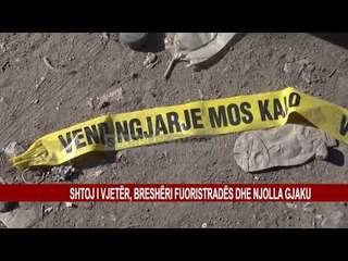 SHTOJ I VJETËR, BRESHËRI FUORISTRADËS DHE NJOLLA GJAKU