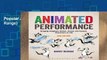 Popular Animated Performance (Required Reading Range)
