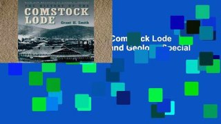 [P.D.F] The History of the Comstock Lode (Nevada Bureau of Mines and Geology Special Publication)