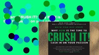 Library  CRUSH IT!: why NOW is the time to cash in on your passion